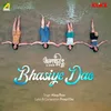 About Bhasiye Dao (Male) Song